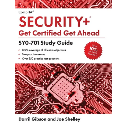 CompTIA Security+ Get Certified Get Ahead: SY0-701 Study Guide - Hardcover