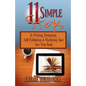 11 Simple Steps: To Writing, Designing, Self-Publishing & Marketing Your Very First Book - Paperback
