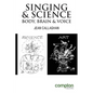 Singing and Science: Body, Brain and Voice - Paperback