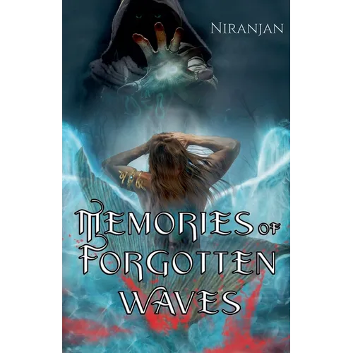 Memories of Forgotten Waves - Paperback