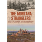 The Montana Stranglers in Dakota Territory - Paperback