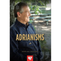 Adrianisms: The Collected Wit and Wisdom of Adrian Rogers - Hardcover