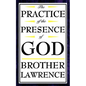 The Practice of the Presence of God - Paperback