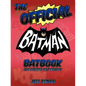 The Official Batman Batbook: The Revised Bat Edition - Paperback