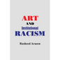 Art and Institutional Racism - Paperback