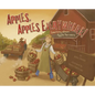 Apples, Apples Everywhere!: Learning about Apple Harvests - Paperback