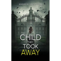 The Child They Took Away - Paperback