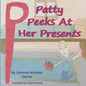 Patty Peeks At Her Presents - Paperback