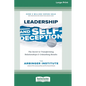 Leadership and Self-Deception (Fourth Edition): The Secret to Transforming Relationships and Unleashing Results [Large Print 16 Pt Edition] - Paperback