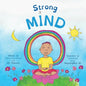 Strong Mind: Dzogchen for Kids (Learn to Relax in Mind with Stormy Feelings) - Paperback