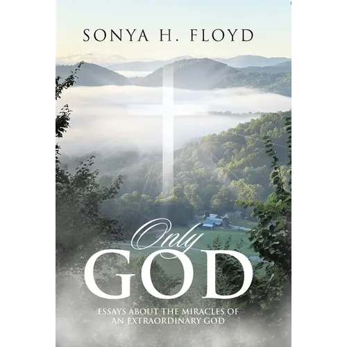 Only God - Hardcover
