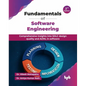 Fundamentals of Software Engineering: Comprehensive insights into SDLC design quality and AI/ML in software - 2nd Edition - Paperback