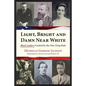 Light, Bright and Damn Near White: Black Leaders Created by the One-Drop Rule - Paperback