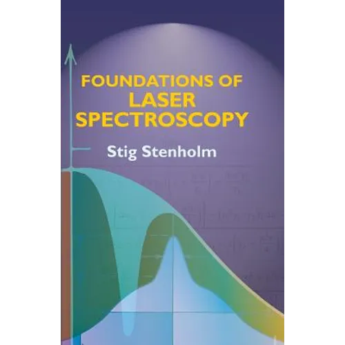 Foundations of Laser Spectroscopy - Paperback