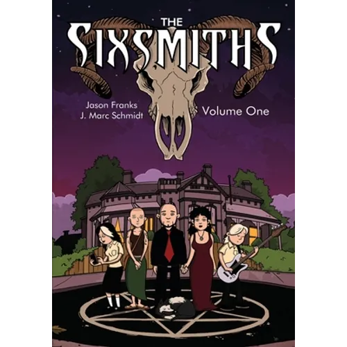 The Sixsmiths: Volume 1 - Paperback