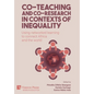 Co-teaching and co-research in contexts of inequality: Using networked learning to connect Africa and the world - Hardcover