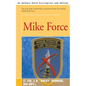 Mike Force - Paperback