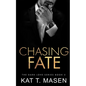 Chasing Fate - Paperback