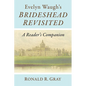 Evelyn Waugh's Brideshead Revisited: A Reader's Companion - Paperback