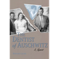 Dentist of Auschwitz-Pa - Paperback