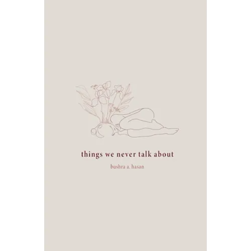 things we never talk about - Paperback