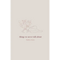 things we never talk about - Paperback