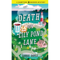Death on Lily Pond Lane - Paperback
