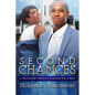 Second Chances: A Billionaire Christian African American Romance For Adults - Paperback