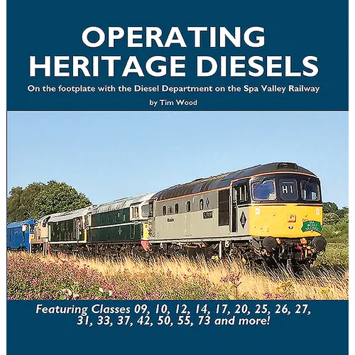 Operating Heritage Diesels - Hardcover