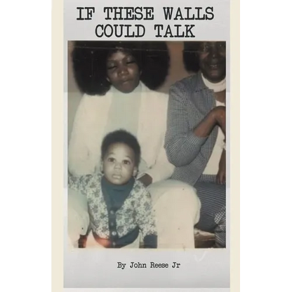If These Walls Could Talk - Paperback