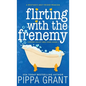 Flirting with the Frenemy - Hardcover