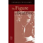 Figure of Beatrice: A Study in Dante - Hardcover