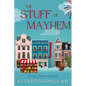 The Stuff of Mayhem: An Old Stuff Mystery - Paperback