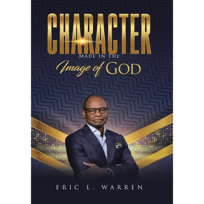 Character: Made in the Image of God - Hardcover