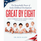 Great by Eight: The Remarkable Power of Early Childhood Development - Paperback