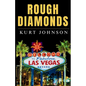 Rough Diamonds - Paperback