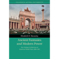 Ancient Fantasies and Modern Power: Neo-Antique Architecture at American World's Fairs, 1893-1915 - Paperback