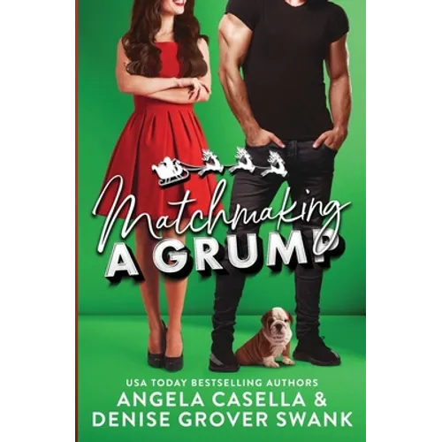 Matchmaking a Grump - Paperback