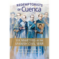 Redemptorists of Cuenca: Six Martyrs of the Spanish Civil War - Paperback