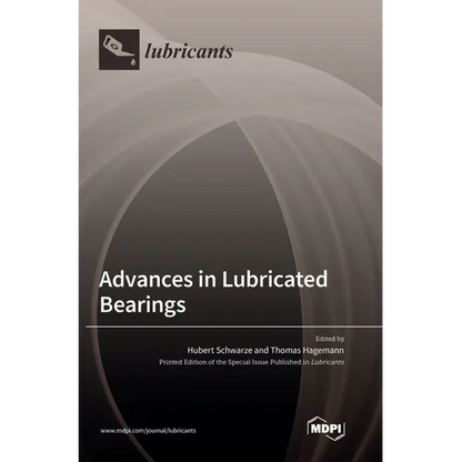 Advances in Lubricated Bearings - Hardcover