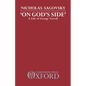 On God's Side: A Life of George Tyrrell - Hardcover