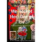 We Accept Her, One of Us: An Exploration of Womanhood, from Jezebel to Crone Queen . - Paperback