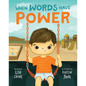 When Words Have Power - Hardcover