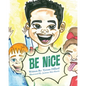 Be Nice - Paperback