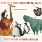 Mi Primer Libro Animales Salva - Board Book
