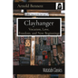 Clayhanger: Vocation, Love, Freedom, and New Beginnings - Paperback