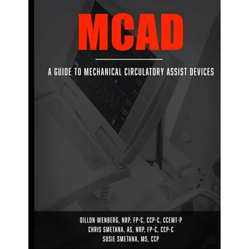 McAd: Mechanical Circulatory Assist Devices - Paperback
