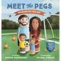 Meet the Pegs Kindness for the Win - Hardcover