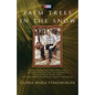Palm Trees in the Snow - Paperback