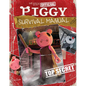 The 100% Official Piggy Survival Manual: An Afk Book - Paperback